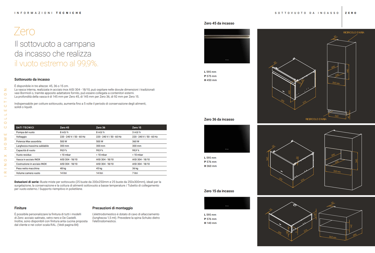 ZERO 45 Sottovuoto ZERO H45 INOX da  Incasso